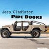 Jeep Gladiator PIPE DOORS